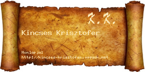 Kincses Krisztofer névjegykártya